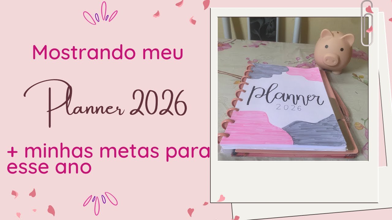 Mostrando meu Planner 2026 | Minhas metas para esse ano | Técnica dos Envelopes 