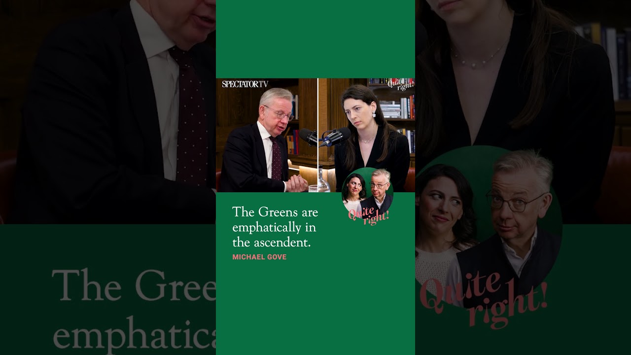 Michael Gove: The Greens are emphatically in the ascendent