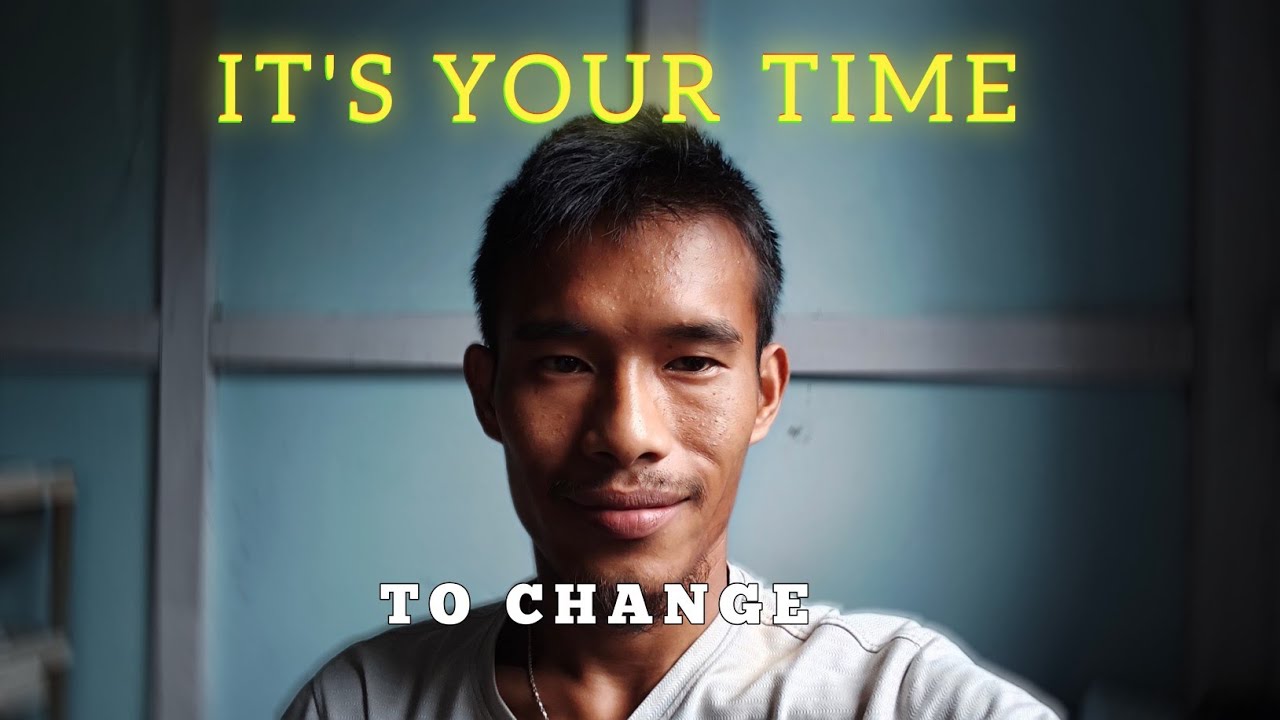 How To Change Your Present Life Situation | To  Something New.