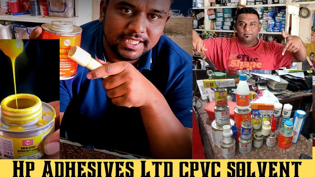 HP ADHESIVES LTD CPVC UPVC SOLVENT LIVE TESTING | SOLUTIONS CPVC UPVC DIFFERENCE