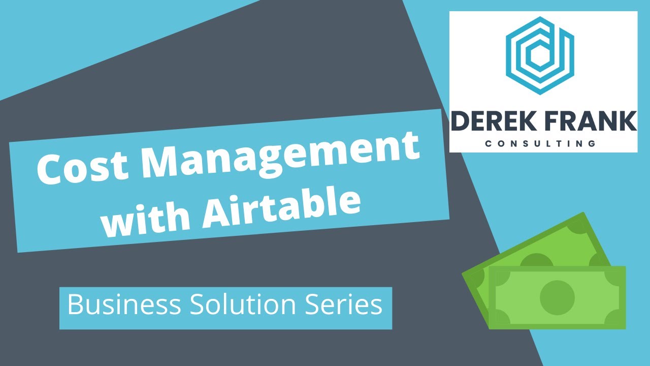 Cost Management with Airtable | How to Automate Cost Projection in Airtable