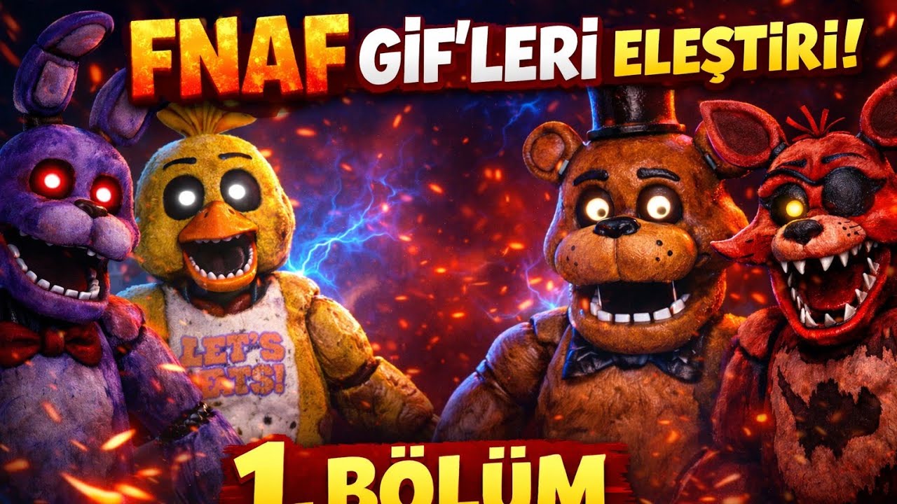 Fnaf GIF'leri Eleştiri 1.Bölüm(İlk eleştiri videomuz🎉🎉)