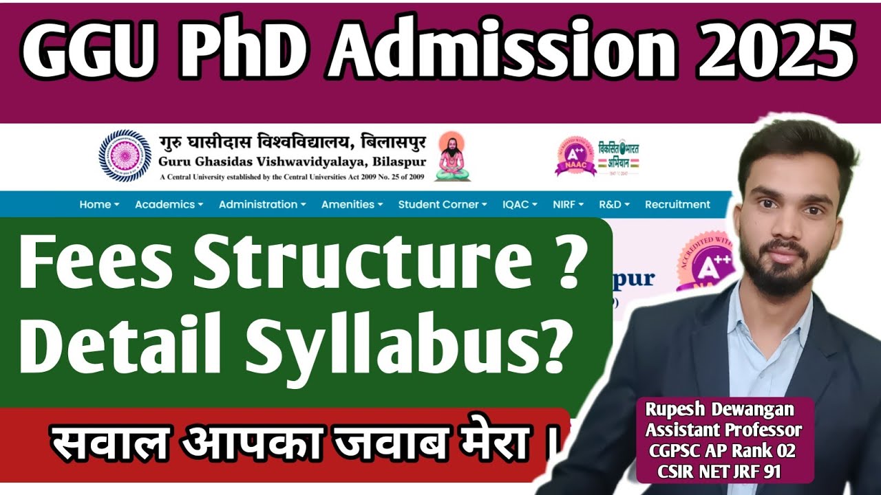 GGU PhD Admission 2025 I Syllabus I Fees Structure I FAQs I Exam Pattern Frequently Asked Questions
