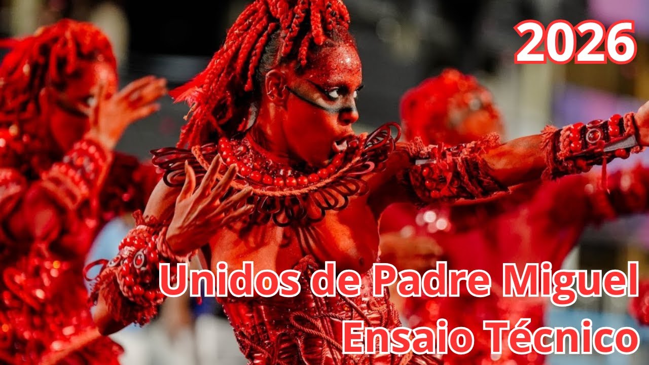 Unidos de Padre Miguel 2026 - Ensaio técnico