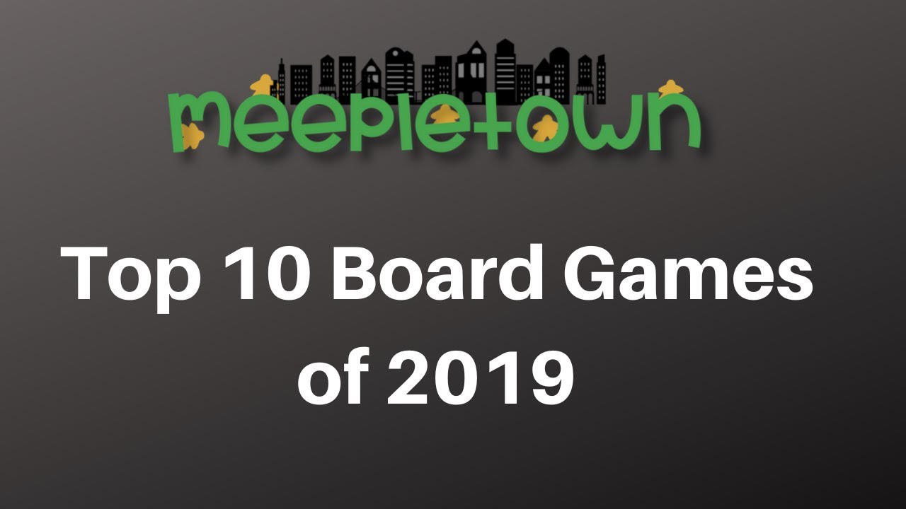 Top 10 Board Games of 2019