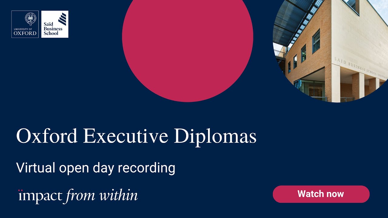 Oxford Executive Diplomas - Virtual open day