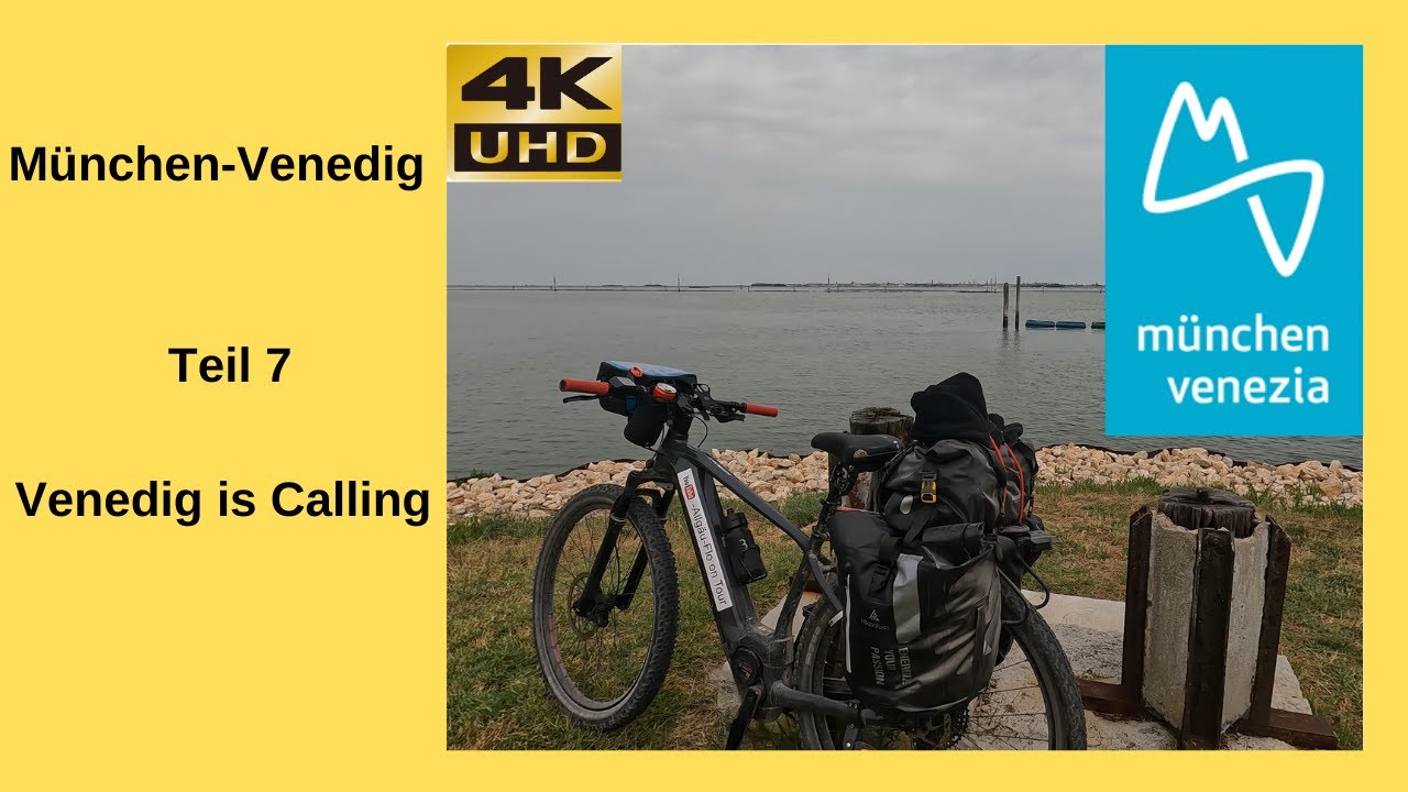 Radfernweg München-Venedig Teil7 Venedig is Calling #radreise #bikepacking #cube #ebike