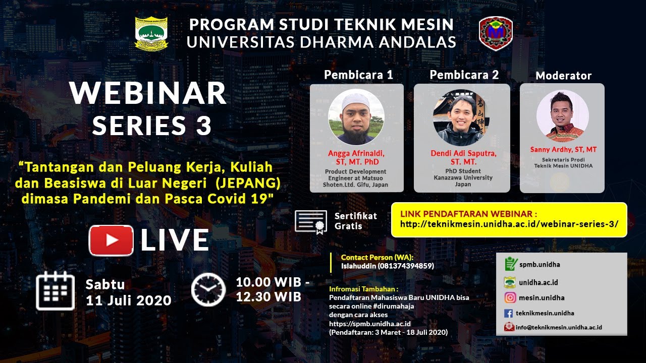 Webinar Series 3 -“Tantangan dan Peluang Kerja, Kuliah dan Beasiswa di Luar Negeri “