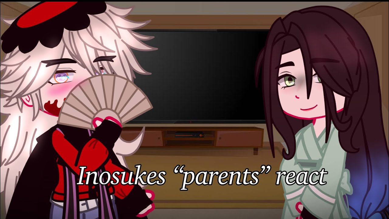 Inosuke's mother+Douma react to Inosuke || KNY||