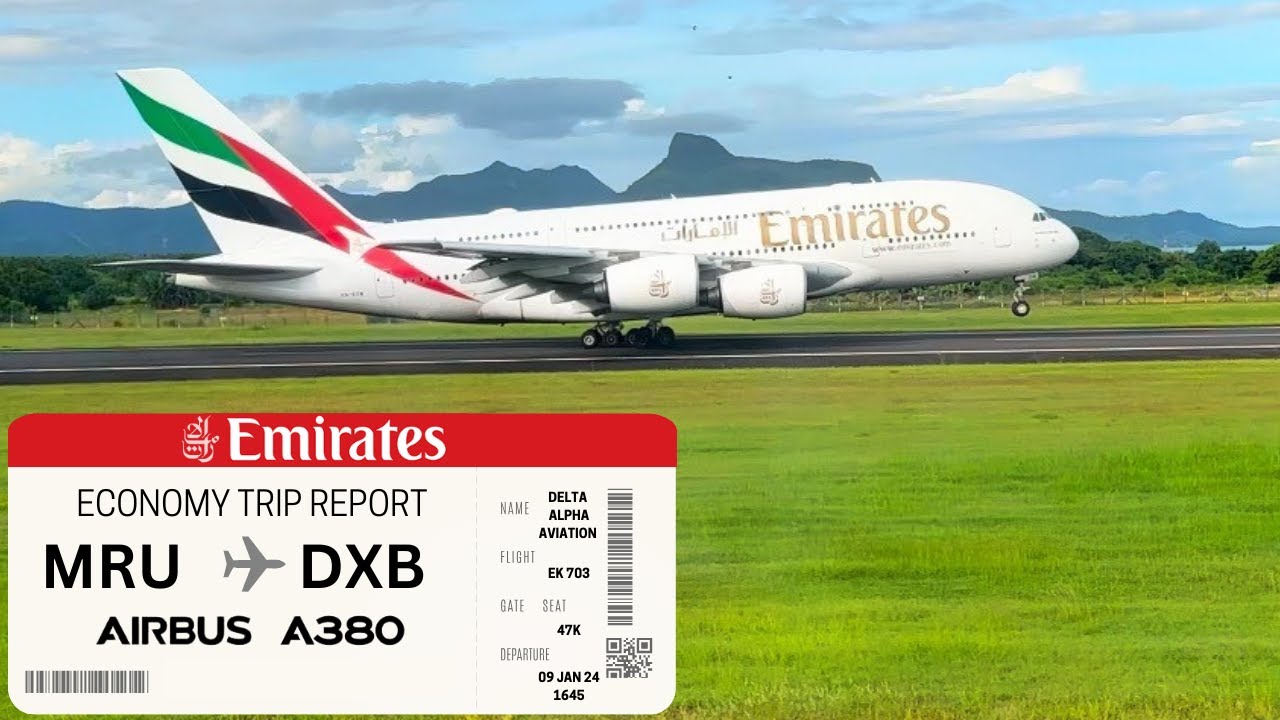 Emirates A380 Trip Report: Mauritius to Dubai