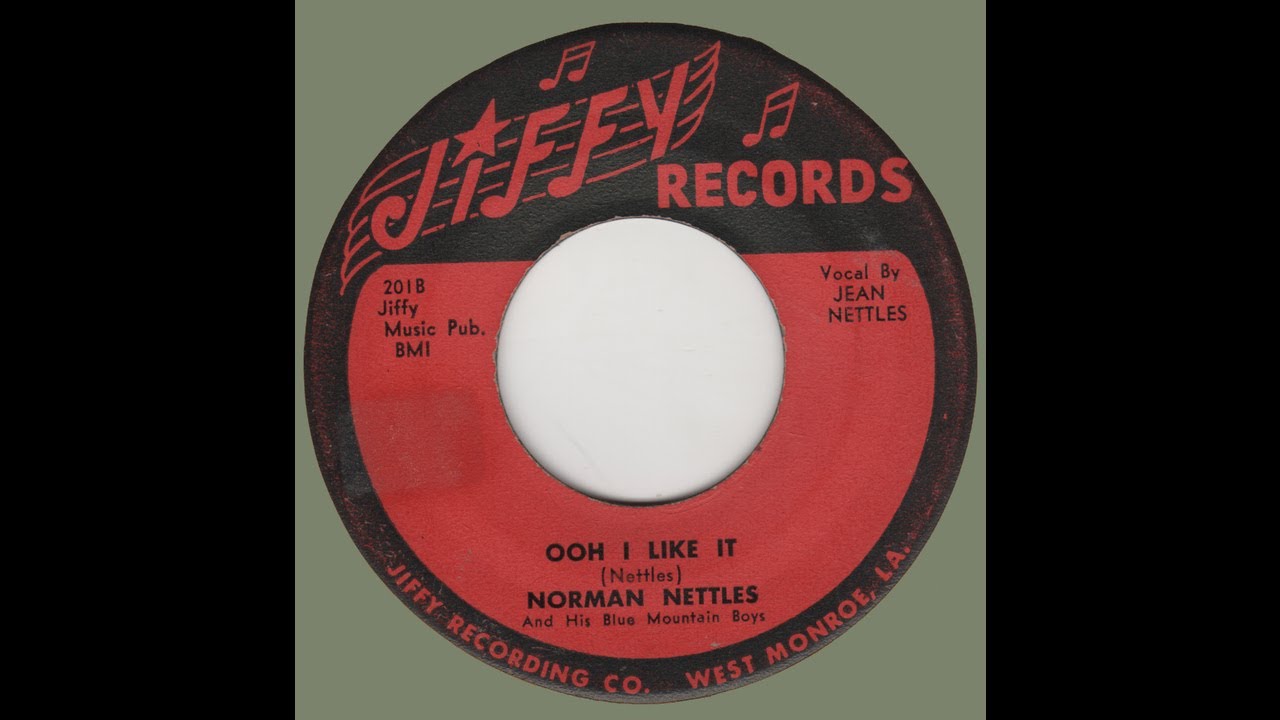 NORMAN NETTLES vocal by JEAN NETTLES-Ooh I Like It JIFFY 201B