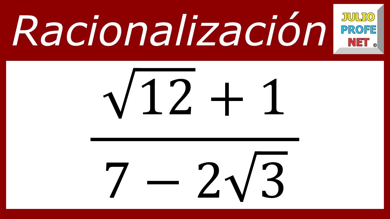 Racionalizar denominador binomio | Ej. 7 #julioprofe