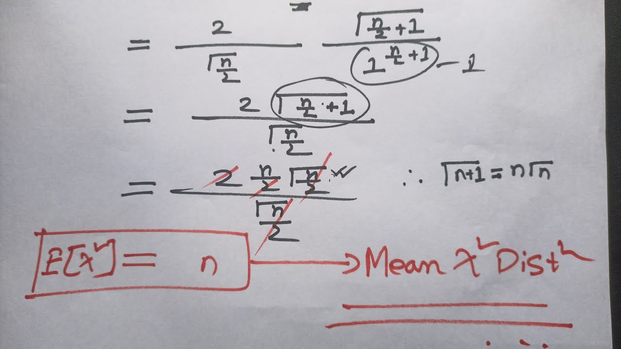 Derivation of Mean of Chi-Square Distribution | Step-by-Step Explanation