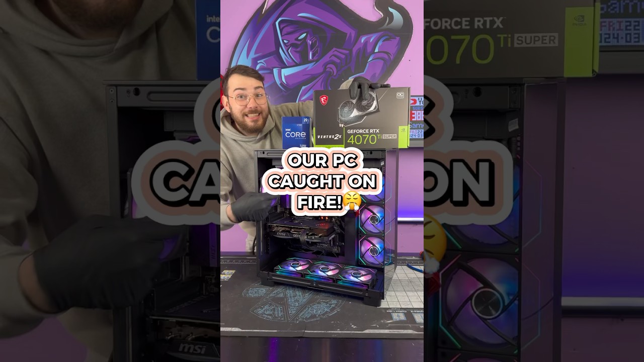 Our PC caught on FIRE! 😤