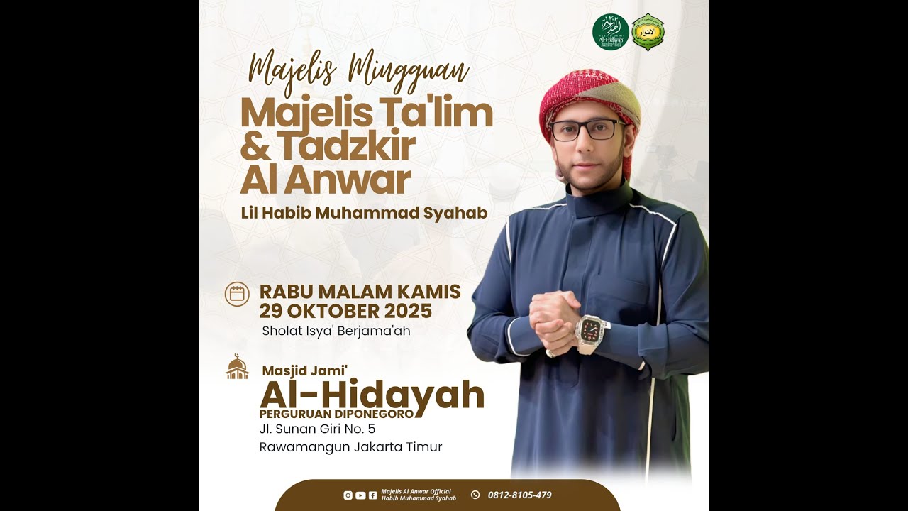 🔴 LIVE - PENGAJIAN  MAJELIS TALIM & TADZKIR AL-ANWARLIL Habib MUHAMMAD SYAHAB | MASJID AL HIDAYAH