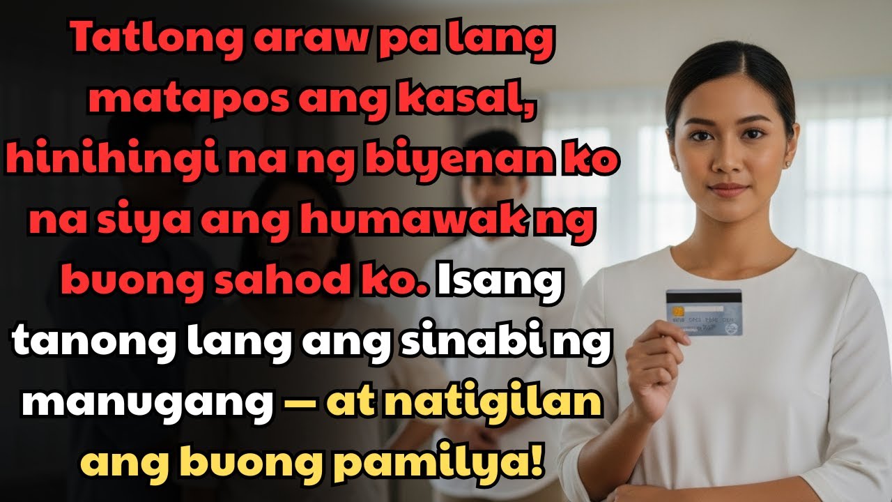 Tatlong araw pa lang kasal, biyenan ko na ang humingi ng buong sahod—isang tanong, natahimik lahat.