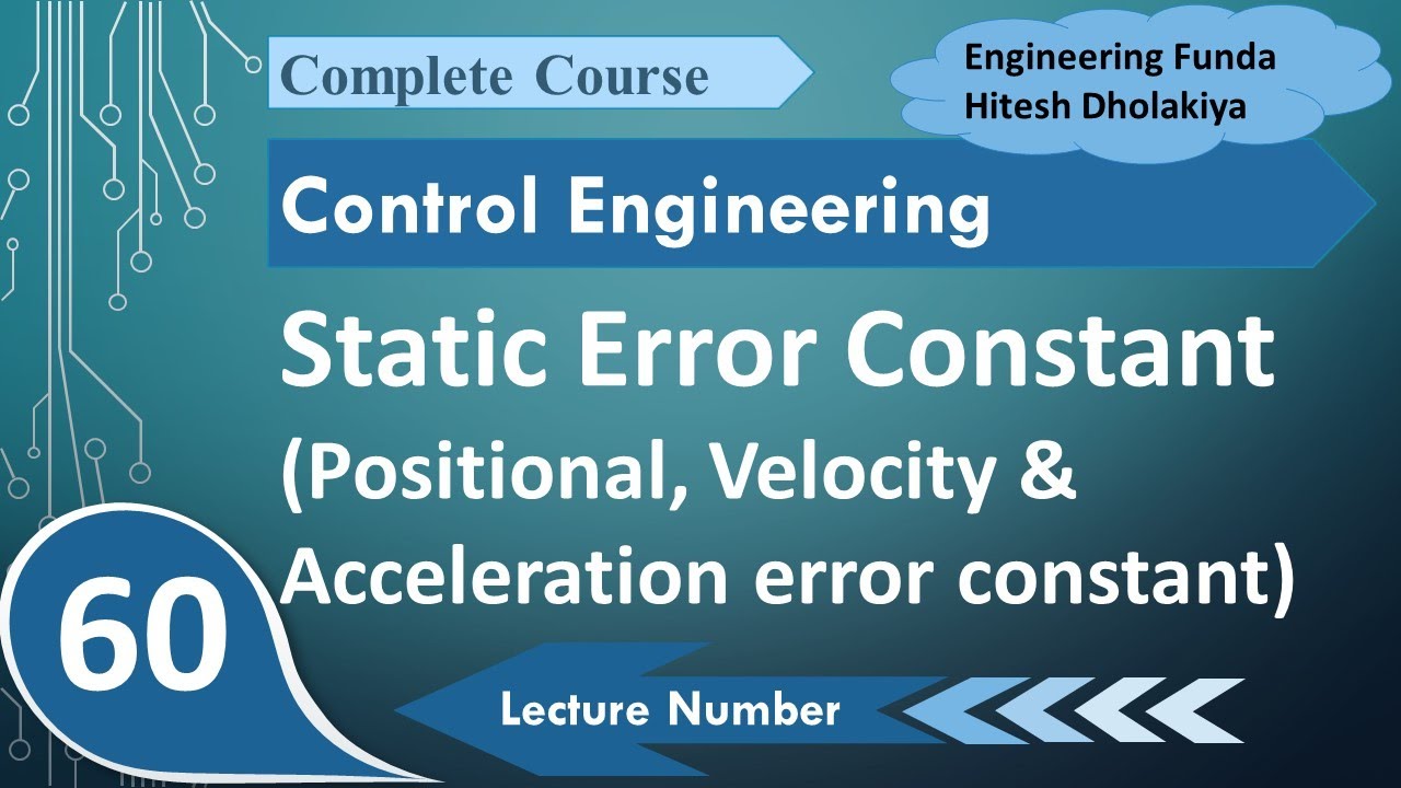 Static Error Constant Explained: Positional, Velocity & Acceleration Error Constant