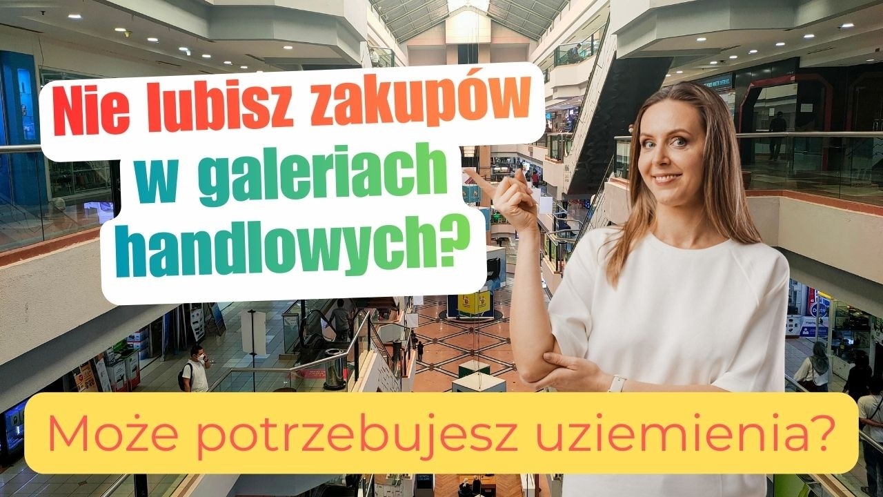 Jak nie tracić energii na zakupach? (poradnik dla empatów)