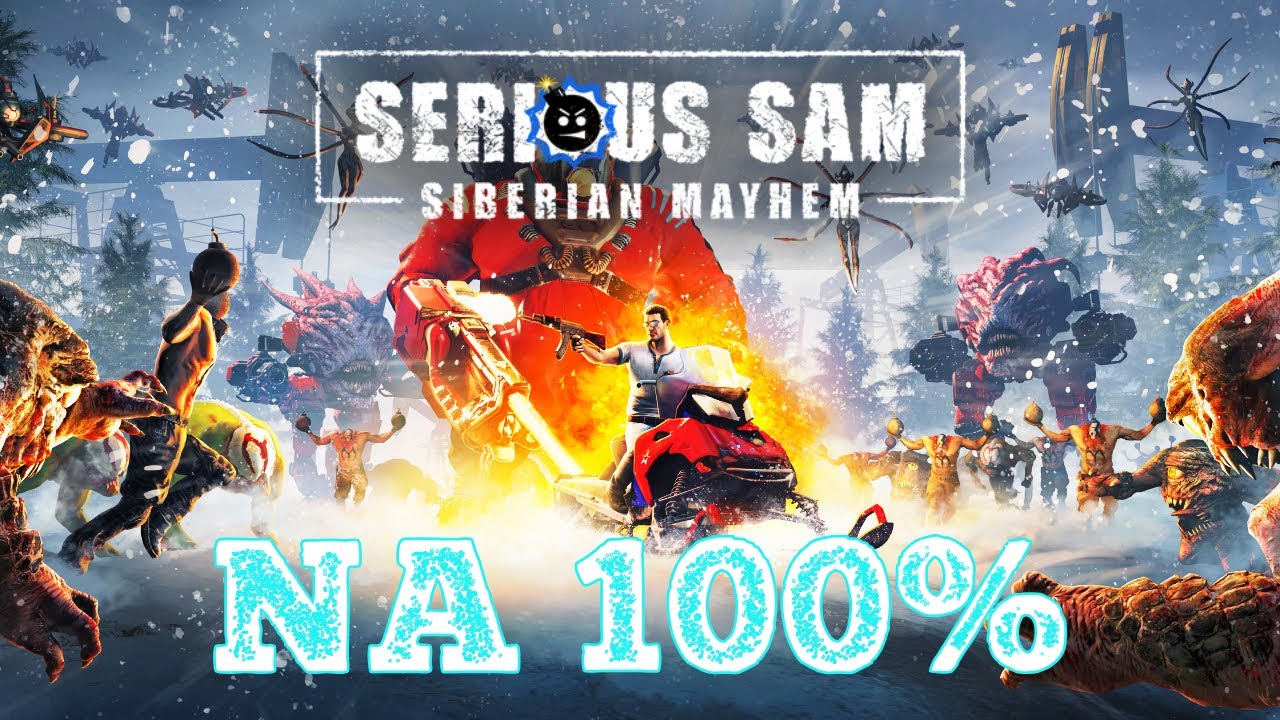 Serious Sam: Siberian Mayhem NA 100%