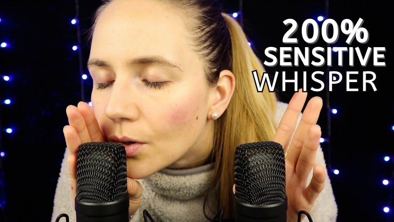 ASMR 200% Sensitive Whisper RIGHT IN Your Ears