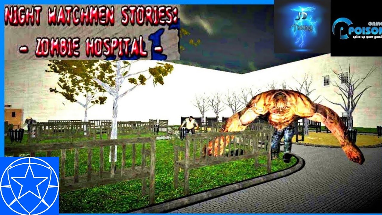 Night Watchmen Stories: Zombie Hospital | JD Thunder & Poison Games ~ Ranger Combat2099
