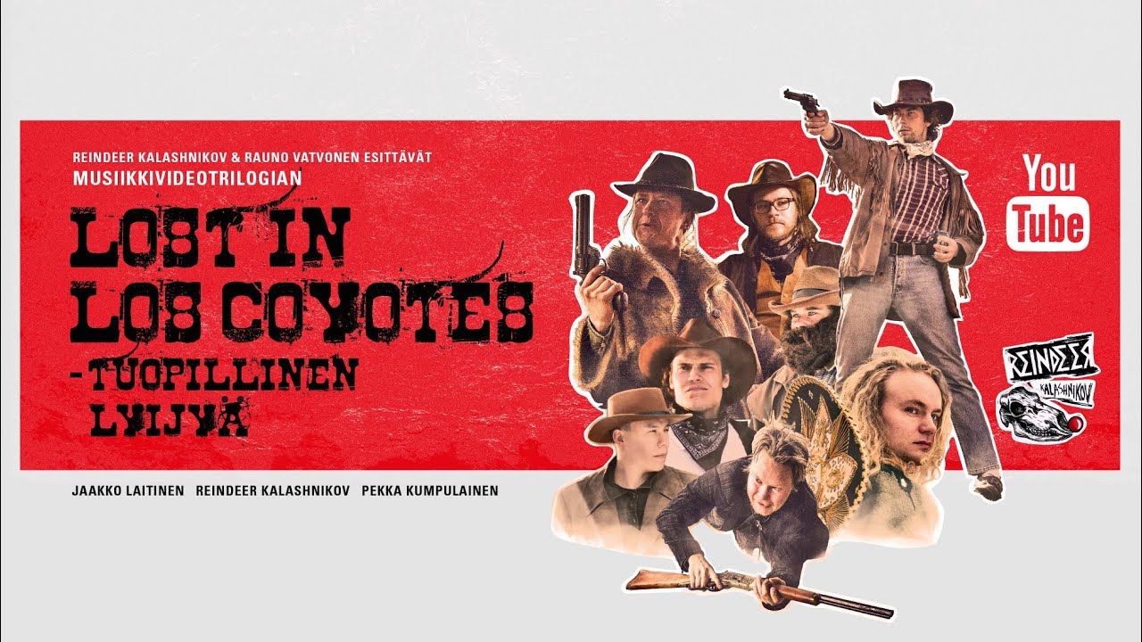 Reindeer Kalashnikov: Lost in Los Coyotes - Tuopillinen Lyijyä // Official Film Release
