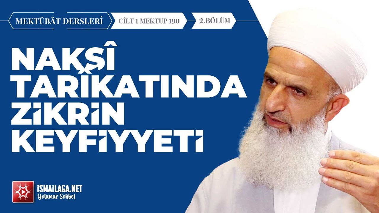Mektûbât Dersleri: C1-M190 - 2. Bölüm– Cevat Karadağ Hoca Efendi  @İsmailağa NET