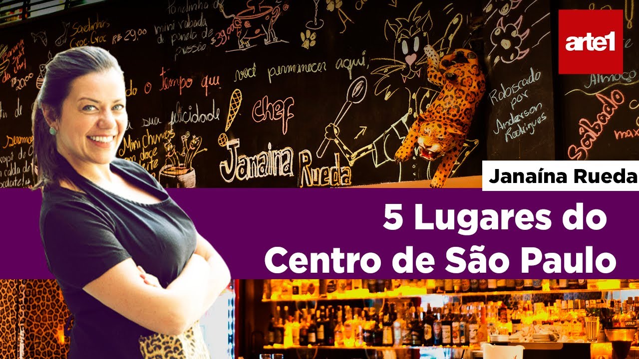 5 MELHORES LUGARES do CENTRO de S&Atilde;O PAULO para JANA&Iacute;NA RUEDA | Lista Arte1
