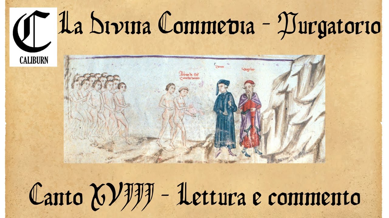 PODCAST: Purgatorio - canto XVIII - Lettura e commento