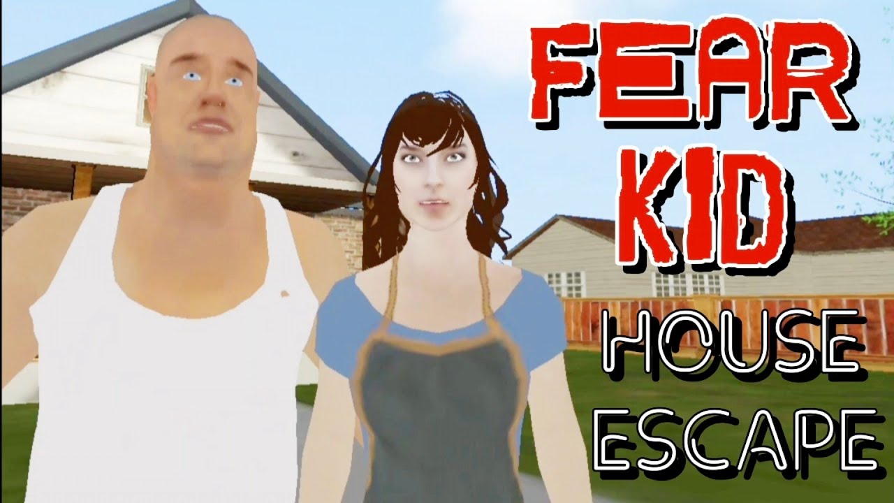 Fear Kid House Escape
