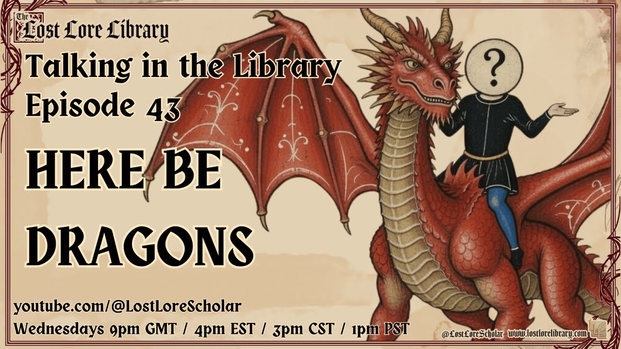 DRAGONS! Special Episode! Talking in the Library Episode 43