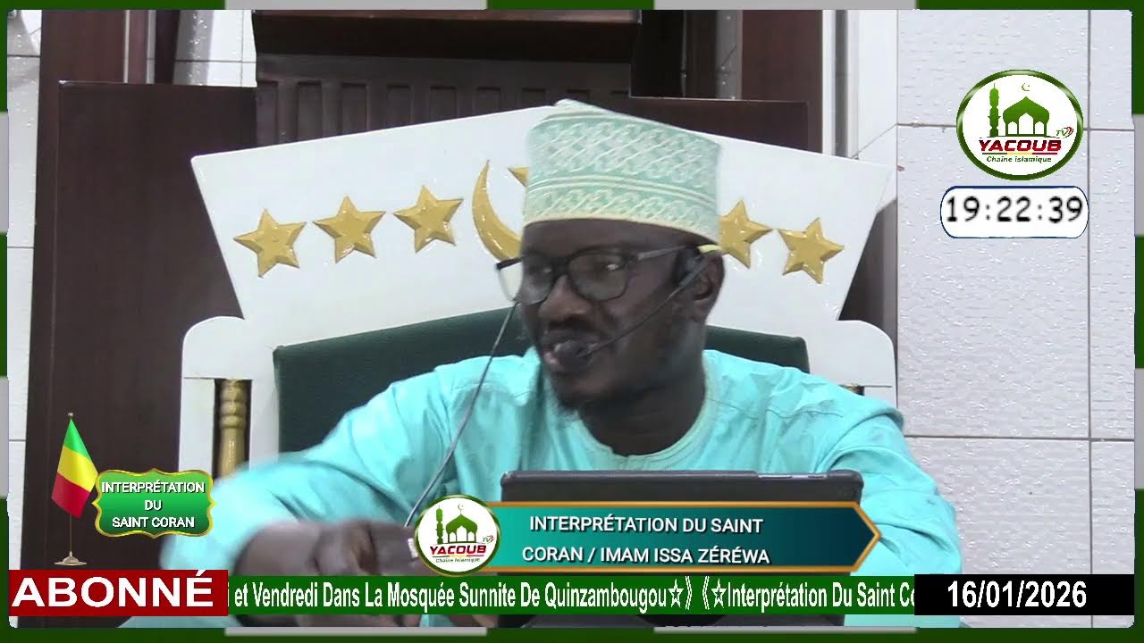 Diffusion en direct de YACOUB  TV 《⭐ Interprétation Du Saint Coran| Par Imam Issa Zéréwa⭐》