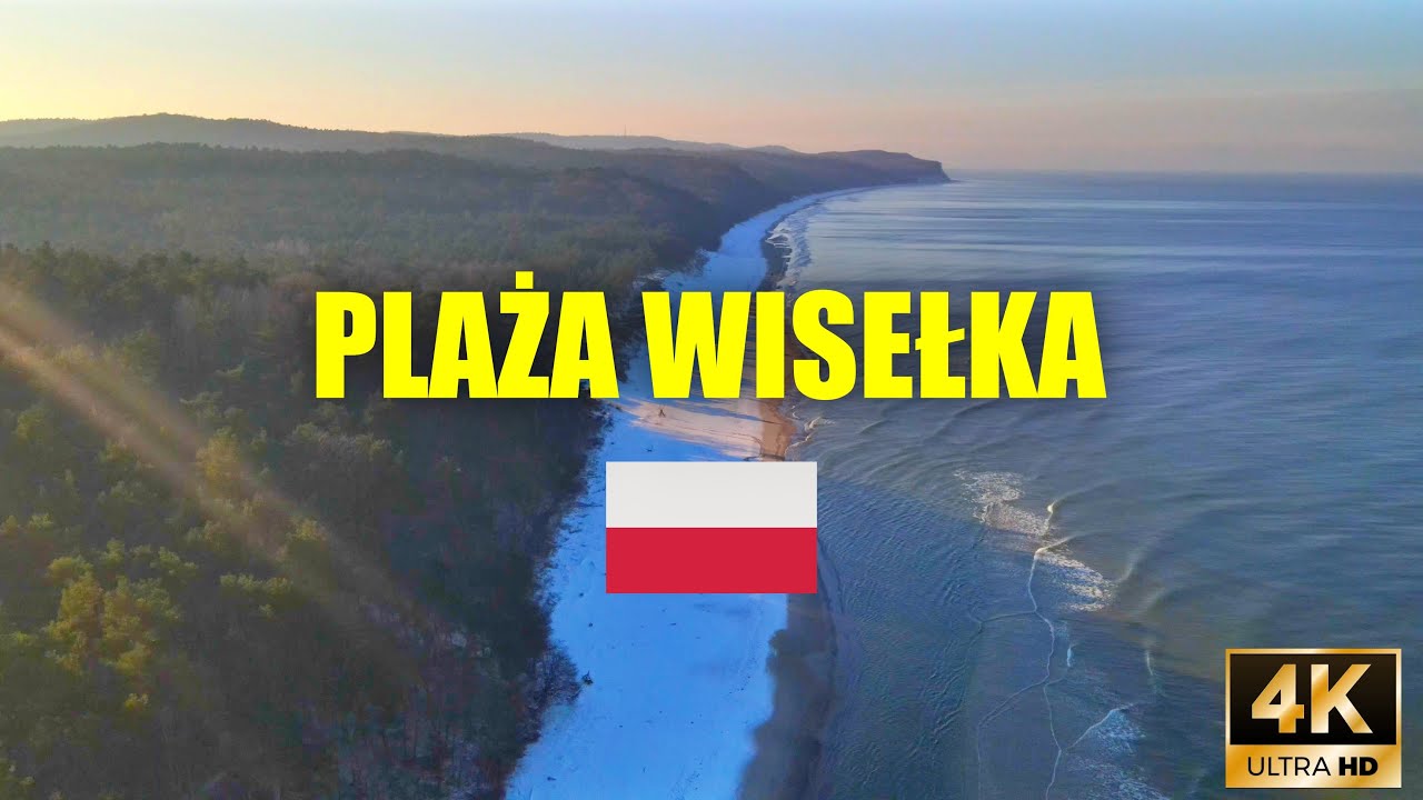 PLAŻA WISEŁKA | ZIMA | Dronem przez Świat | 4K