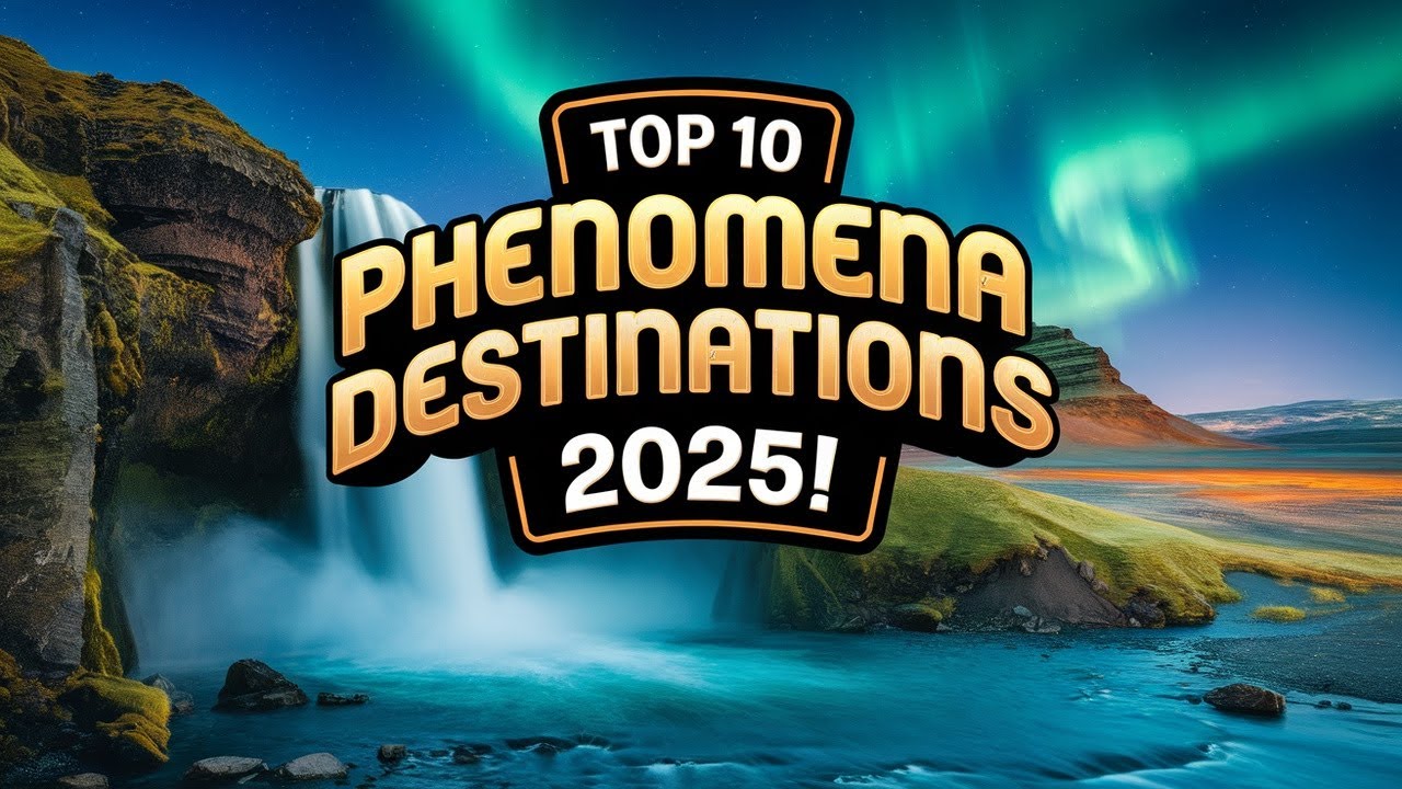 Phenomena Inspired Travel Destinations That Will BLOW Your Mind!