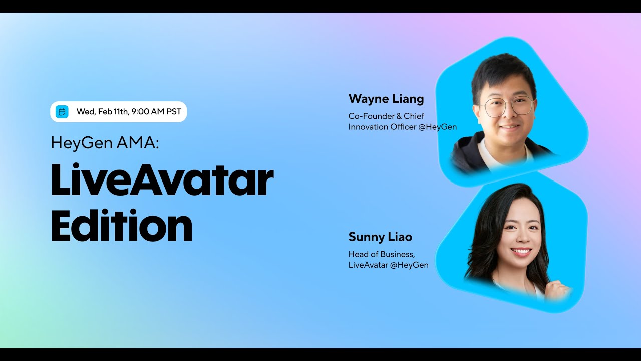 HeyGen AMA: LiveAvatar Edition