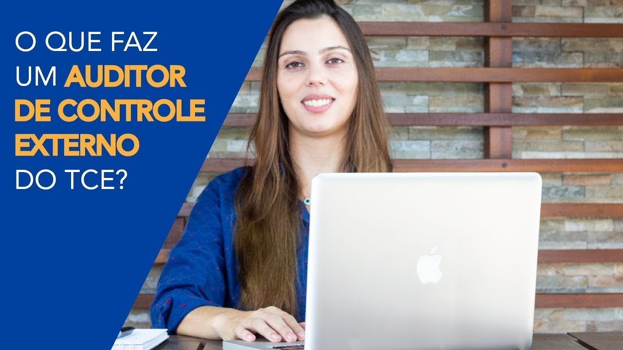 AUDITOR DE CONTROLE EXTERNO TCE | SALÁRIO | O QUE FAZ
