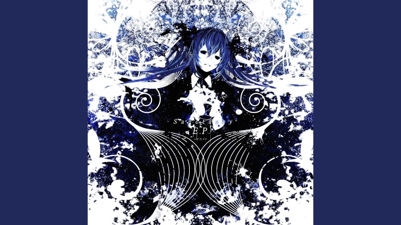君と僕のサンクチュアリィ (feat. 初音ミク)