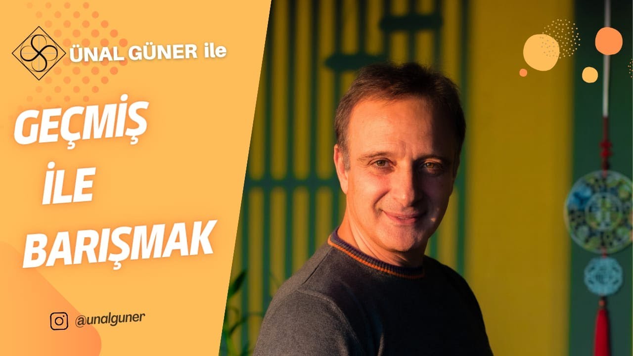 Geçmişle Barışmak