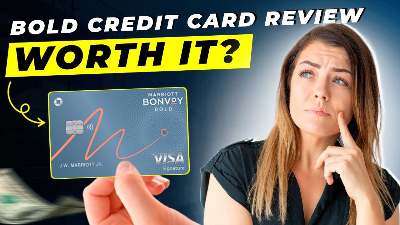 Marriott Bonvoy Bold Credit Card Review 2025 | Is It Worth It?