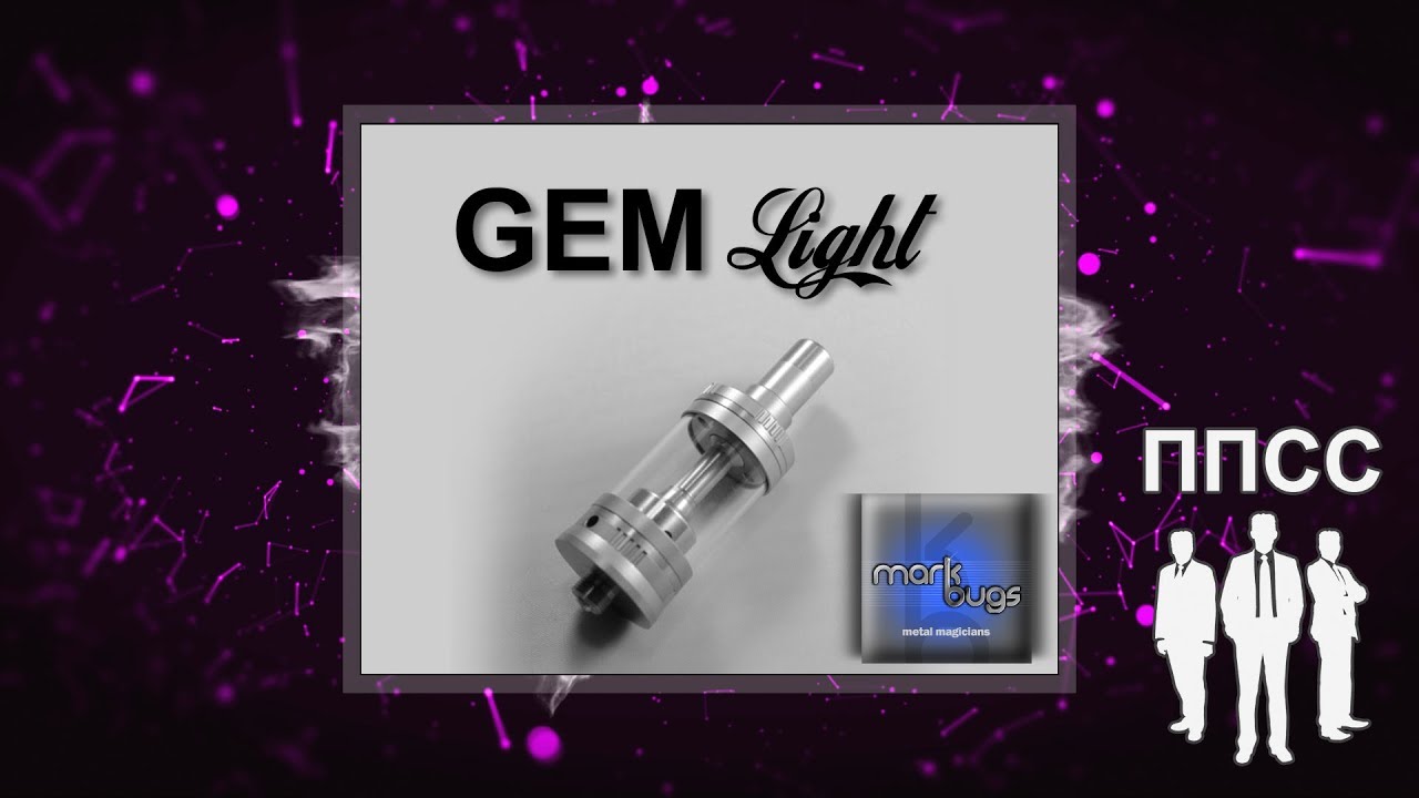 GEM Light RTA by Mark Bugs
