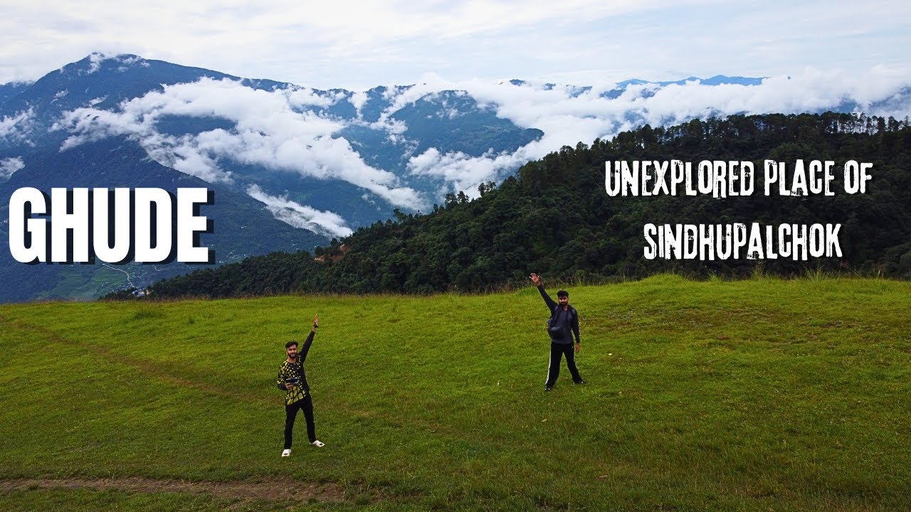 Ghude | Unexplored Place in Sindhupalchowk | Yatri