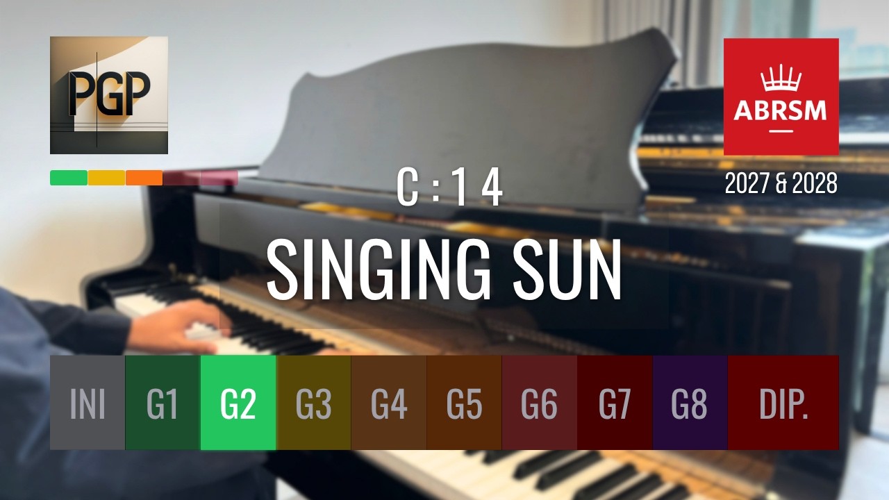 SINGING SUN by Peter Schulthorpe | ABRSM 2025 & 2026 Grade 2 C13 Piano Tutorial