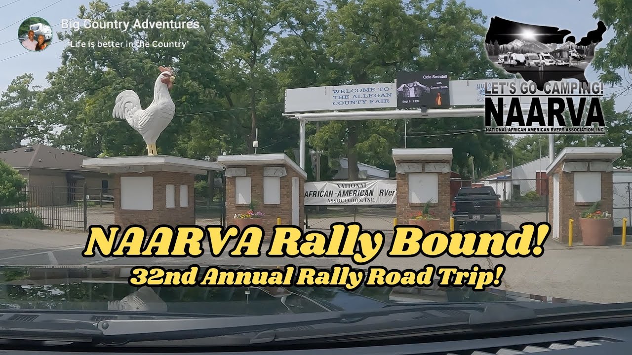 NAARVA Rally Bound! 32nd Annual Rally Road Trip #NAARVA #RVLife  #NaarvaRally2025 #TravelVlog