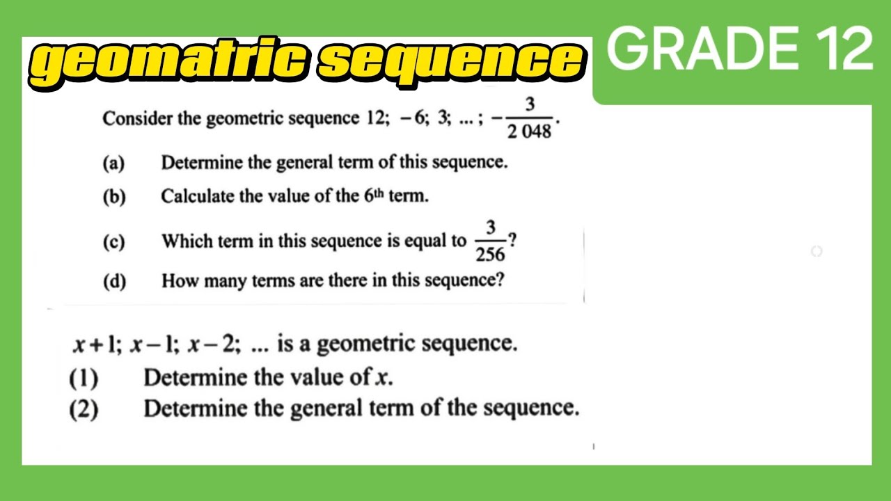 Geometric Sequence gr12 | Number patterns / geometric progression/sequences and series grade12 