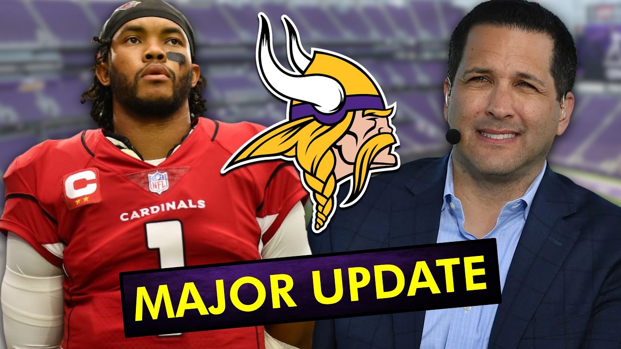 🚨MAJOR Kyler Murray Vikings Update via Adam Schefter