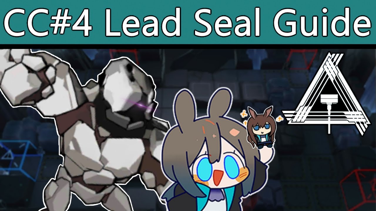 [Arknights EN] CC#4 Lead Seal Permanent Map Guide