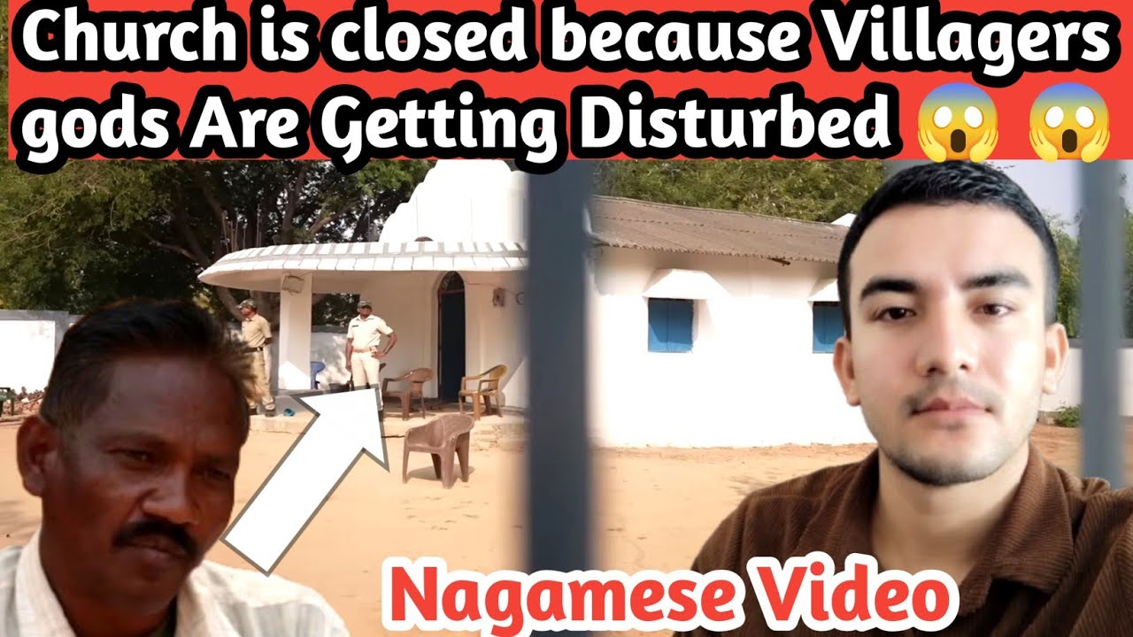 Nagaland Christians~Church Closed Burial Denied Because Their gods Are Getting Disturbed😱||#nagamese