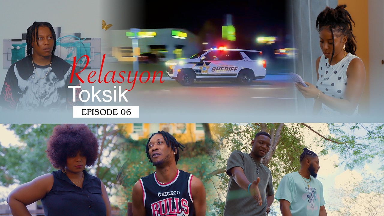 Relasyon Toksik ( EPISODE 06 / Nouveau Feuilleton )