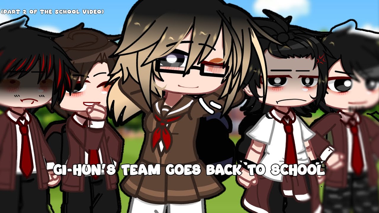GI-HUN’S TEAM GOES BACK TO SCHOOL // squid game // gacha club