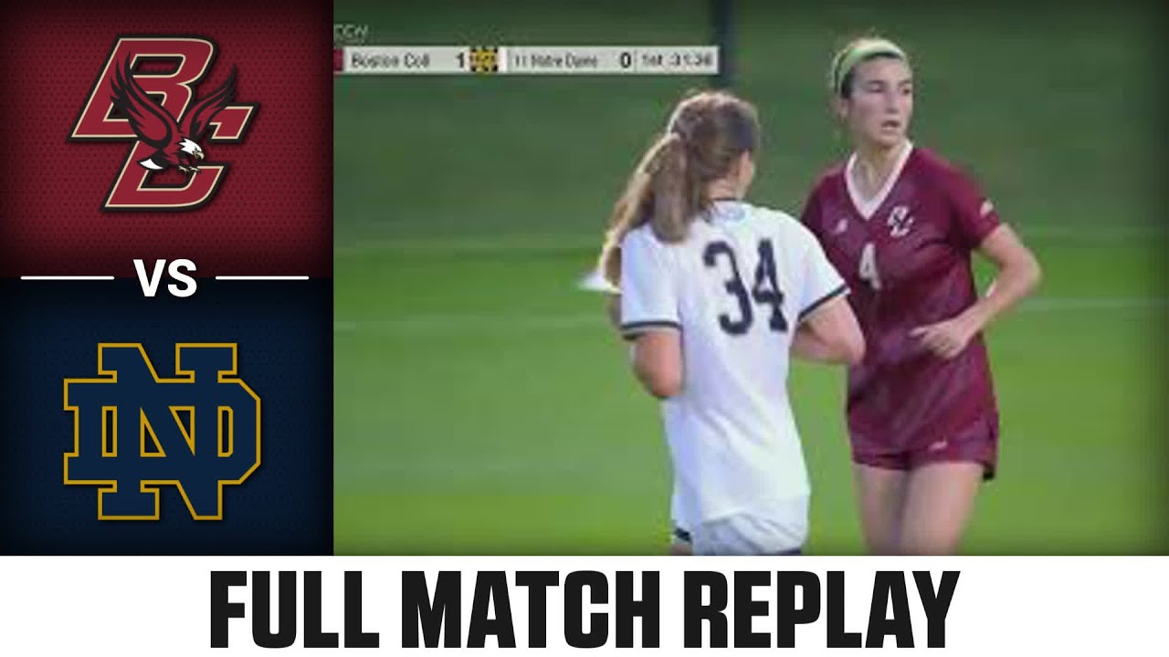 Boston College vs. Notre Dame Full Match Replay | 2023 ACC Women's Soccer